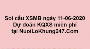 Soi cầu XSMB ngày 11–06–2020