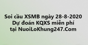 Soi cầu XSMB ngày 28–08–2020