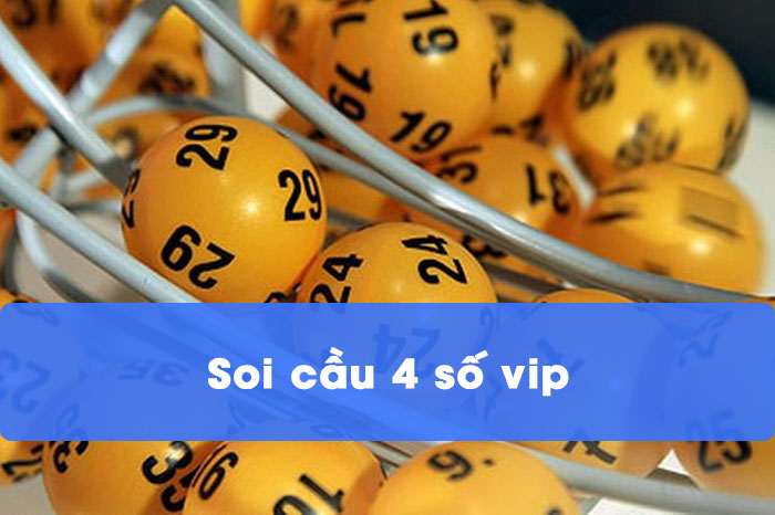 Soi cầu 4 số VIP