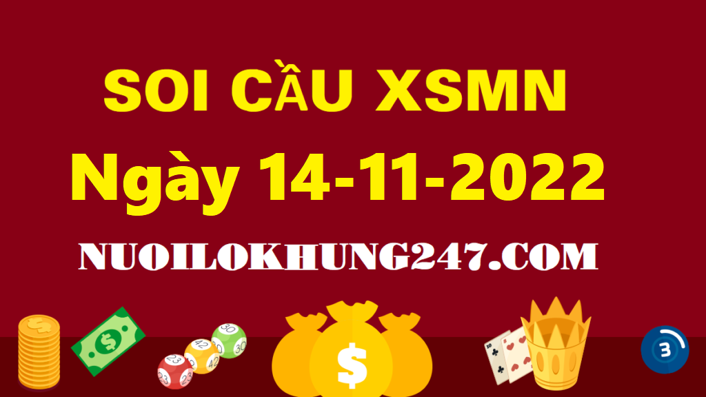 Soi cầu MN ngày 14/11/2022