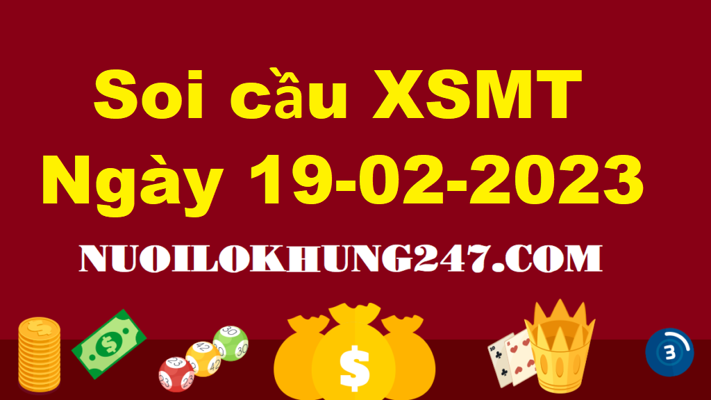 Soi cầu MT 19/2/2023