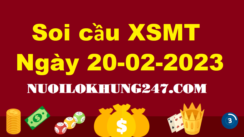 Soi cầu MT 20/2/2023